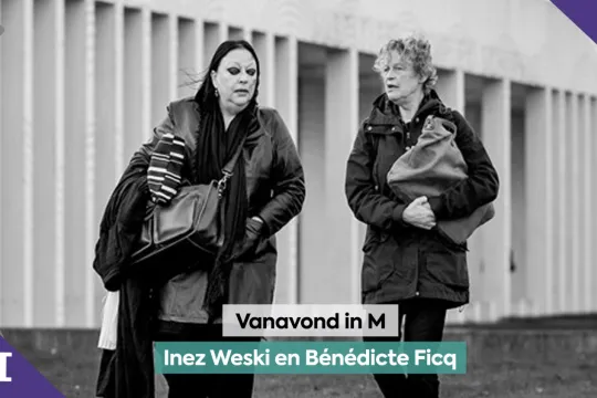 Inez Weski en Bénédicte Ficq