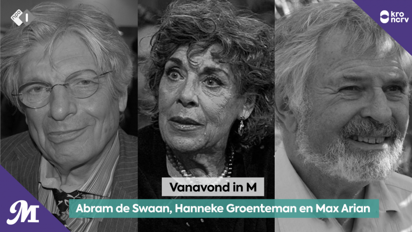 Abram de Swaan, Hanneke Groenteman, Max Arian