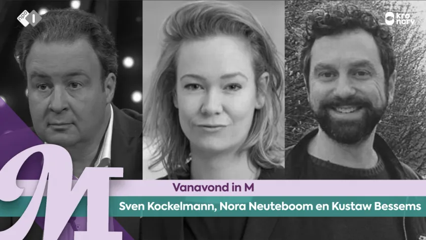 Sven Kockelmann, Nora Neuteboom en Kustaw Bessems